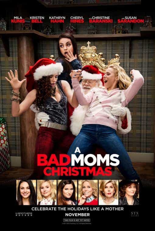 Bad Moms get a sequel - A Bad Moms Christmas - guess when it comes out! Check out the fist trailer