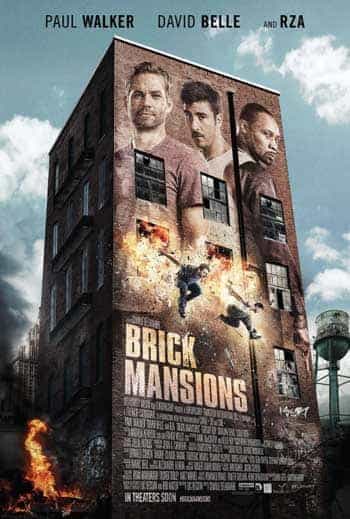Paul Walkers final film gets an official trailer, Brick Mansions is released in the UK on 2nd May