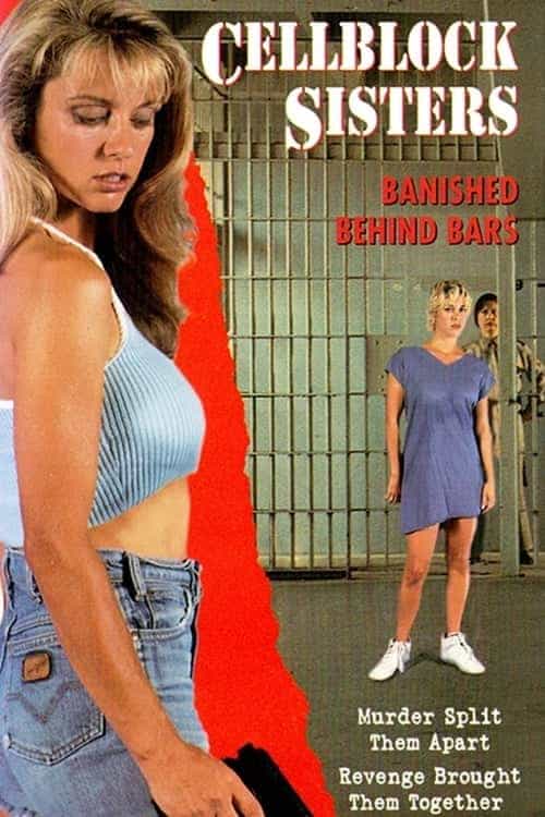 Cellblock Sisters: Banished Behind Bars