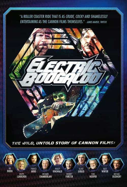 Electric Boogaloo: The Wild Untold Story of Cannon Films