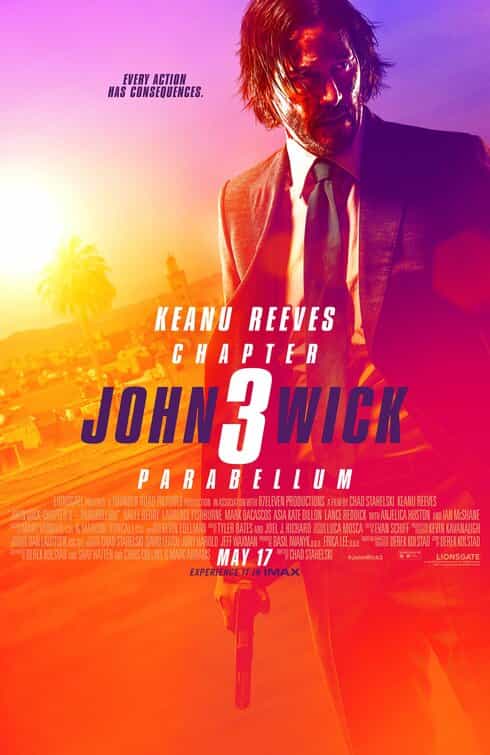 New film releases at the UK box office Friday, 17th May 2019 -  John Wick: Chapter 3 - Parabellum and Breakthrough