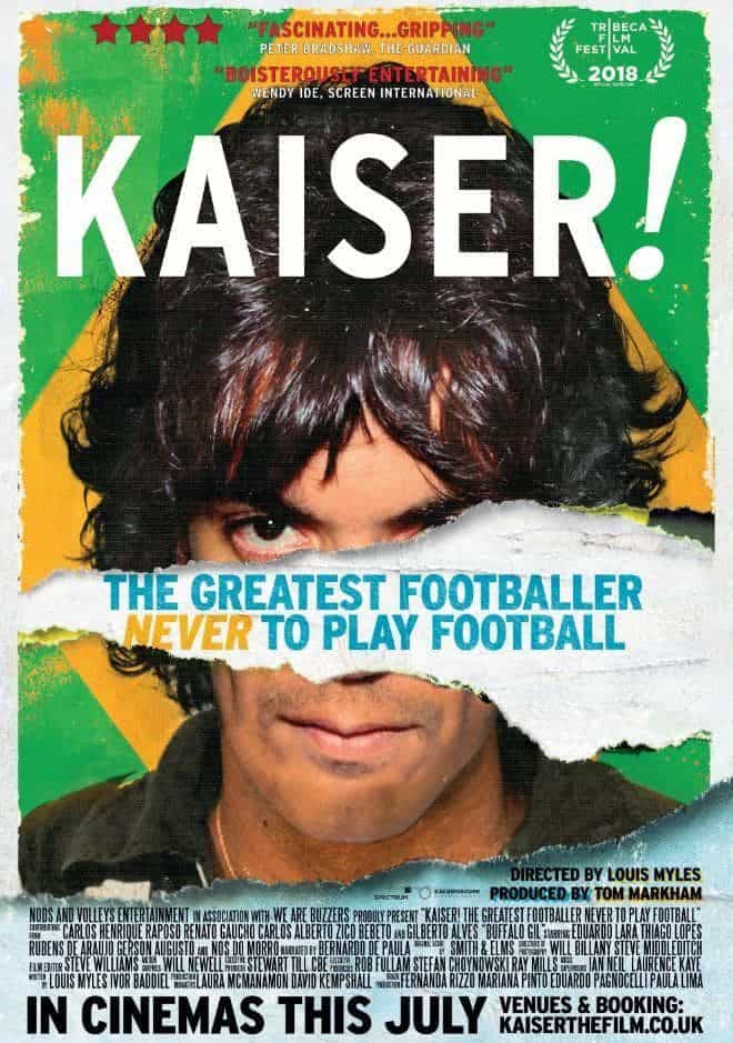 Kaiser the Greatest Footballer Never to Play Football