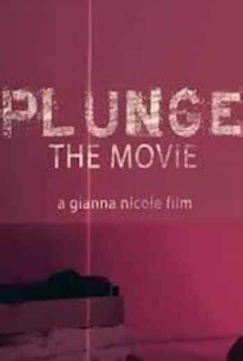 Plunge: The Movie