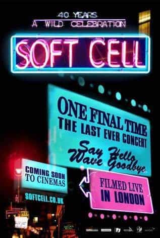 Soft Cell: One Final Time - Live Concert From London