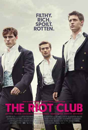 Based on the play Posh by Laura Wade here is the first trailer for The Riot Club, out in the UK on 19th September