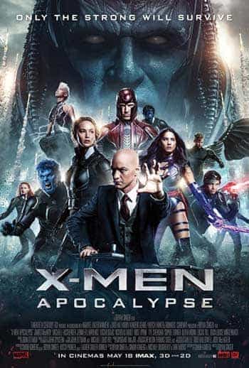 first trailer for X-Men Apocalypse - film released 19th May 2016